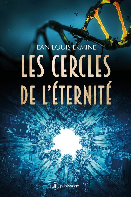 Les cercles de l'éternité de Jean-Louis Ermine