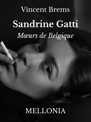 Sandrine Gatti de Vincent Brems