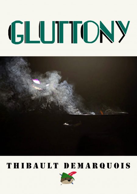 Gluttony - Thibault Demarquois (Laufeust)