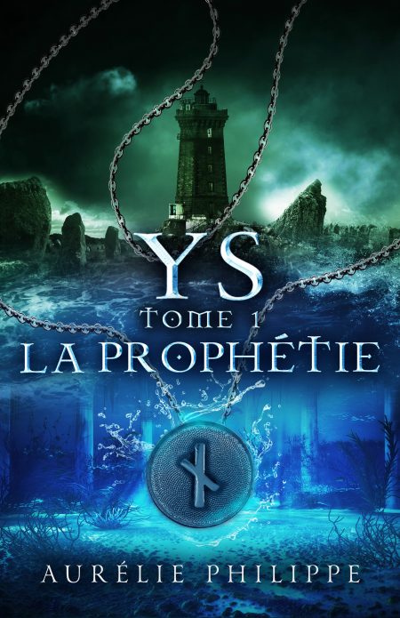 YS (T1) : La prophétie - Aurélie Philippe